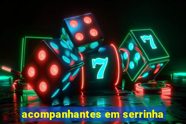 acompanhantes em serrinha