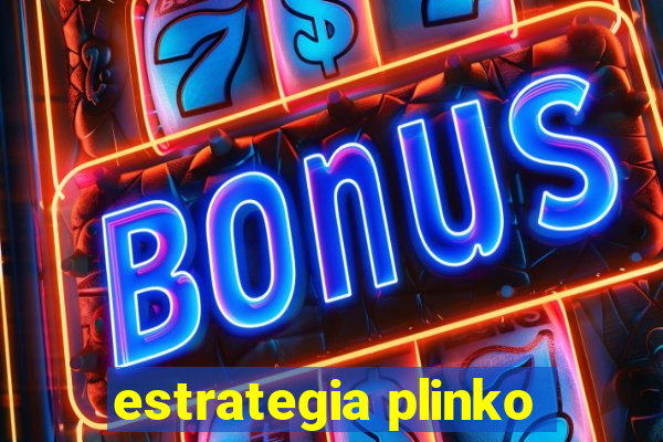 estrategia plinko