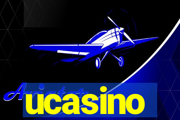 ucasino