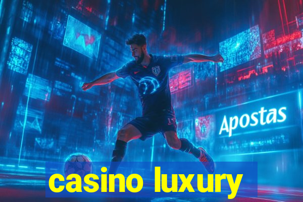 casino luxury