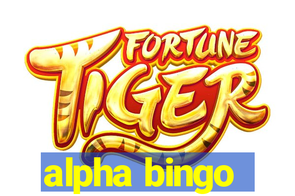 alpha bingo