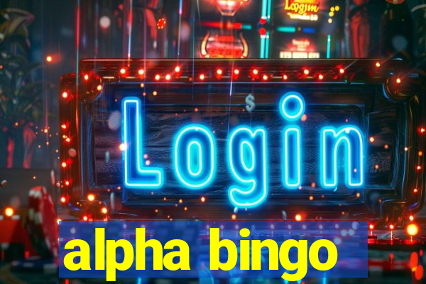 alpha bingo