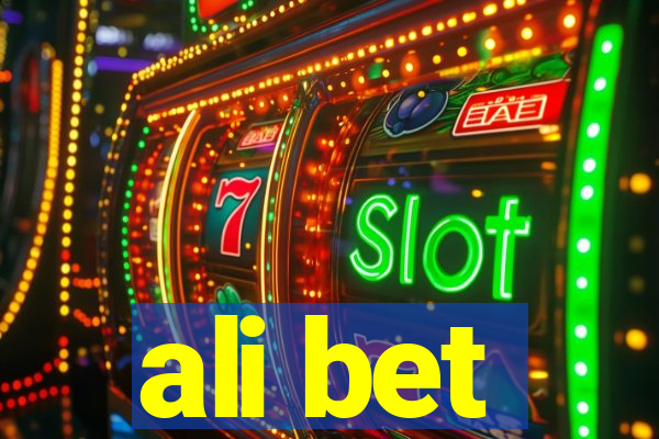 ali bet