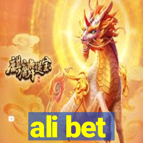 ali bet