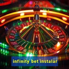 infinity bet instalar