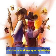 casino culemborg openingstijden