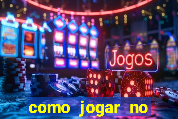 como jogar no fortune dragon