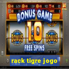 rack tigre jogo