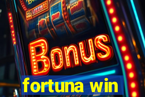 fortuna win