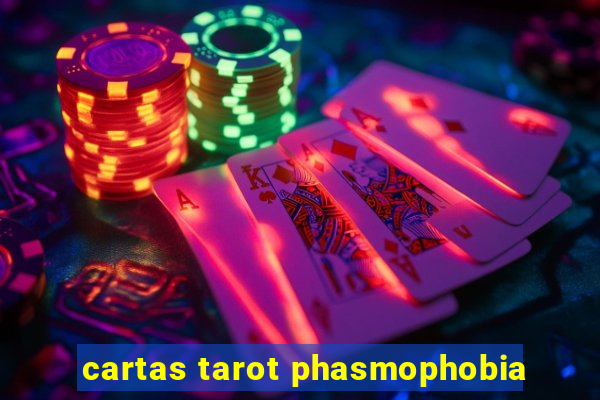 cartas tarot phasmophobia