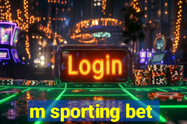 m sporting bet