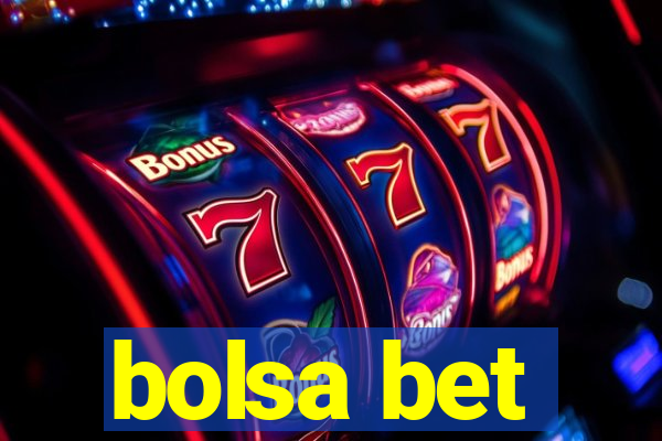 bolsa bet