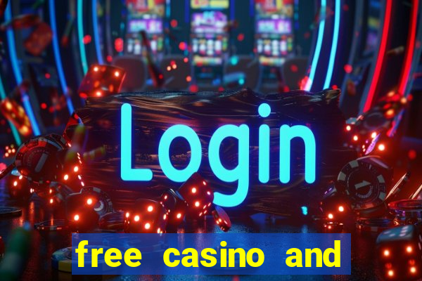 free casino and slot games