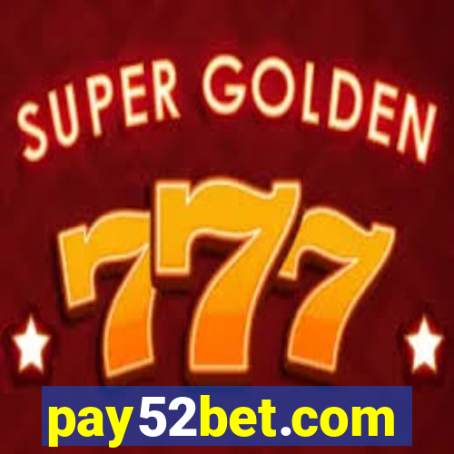 pay52bet.com