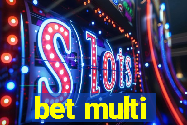 bet multi