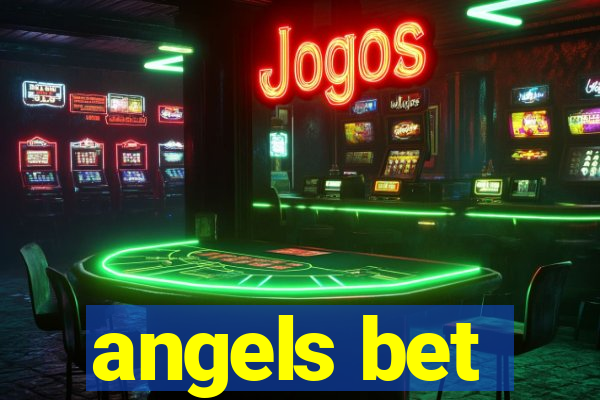 angels bet