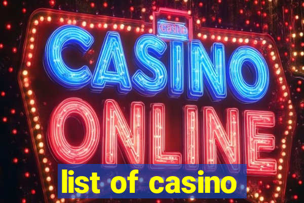 list of casino