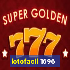 lotofacil 1696