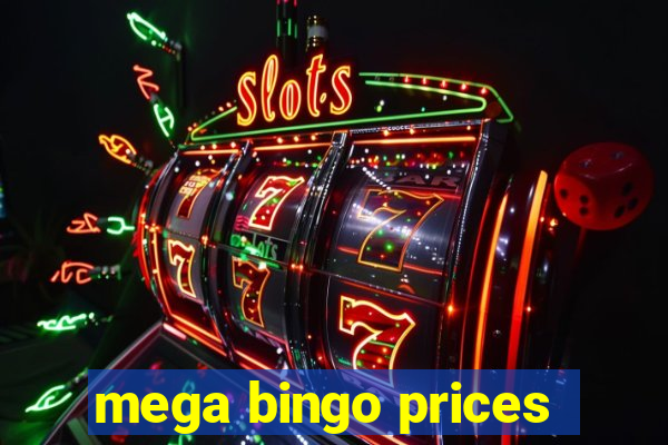 mega bingo prices