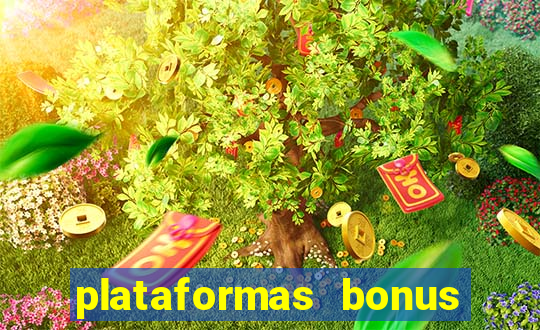 plataformas bonus no cadastro