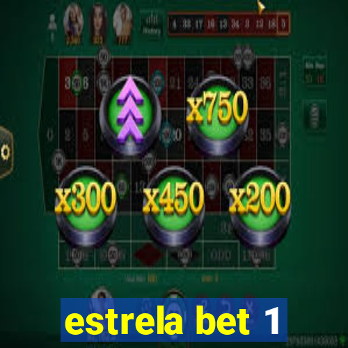 estrela bet 1