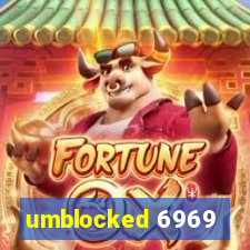 umblocked 6969