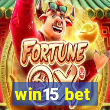 win15 bet