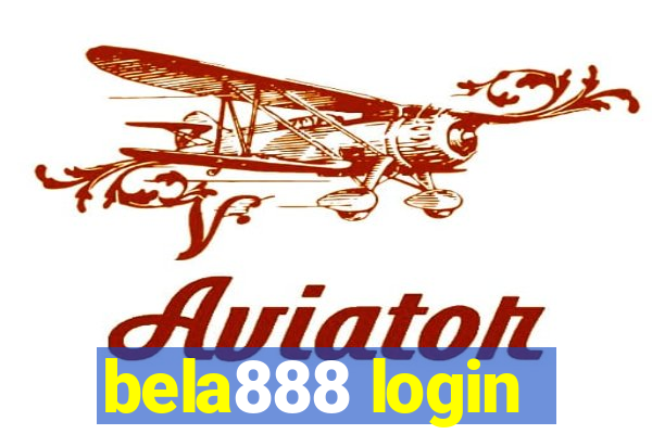 bela888 login