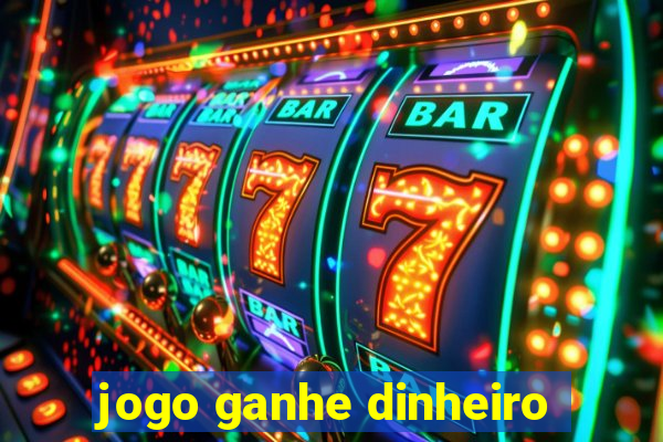 jogo ganhe dinheiro