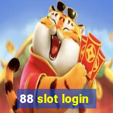 88 slot login