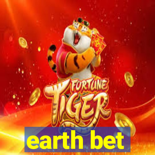 earth bet