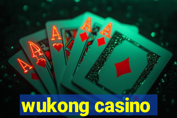 wukong casino