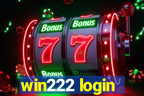 win222 login