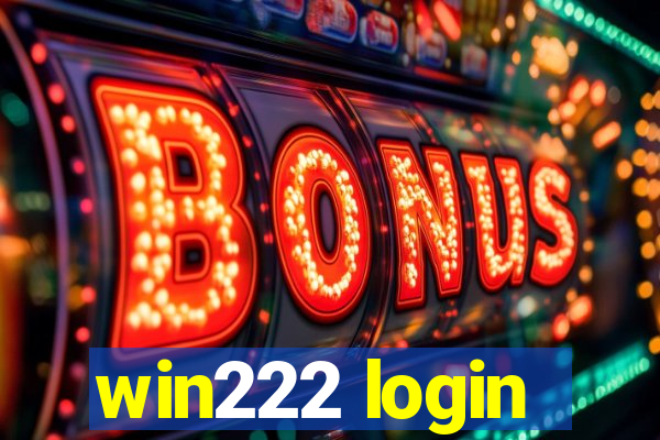 win222 login