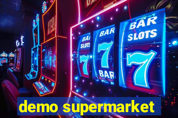 demo supermarket