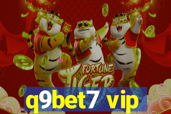 q9bet7 vip