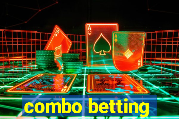 combo betting