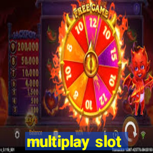 multiplay slot