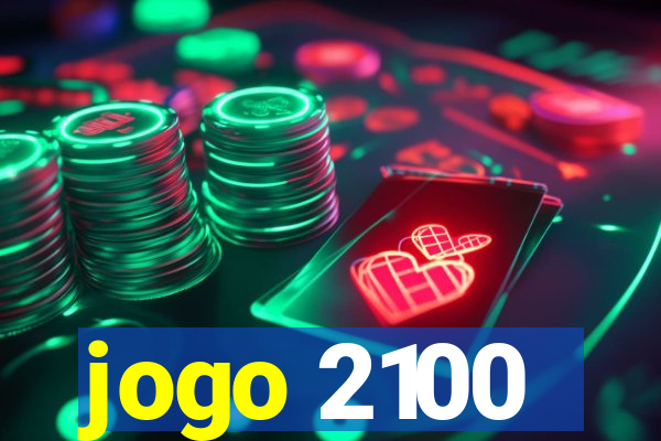 jogo 2100