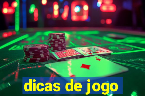 dicas de jogo