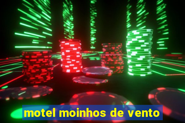 motel moinhos de vento