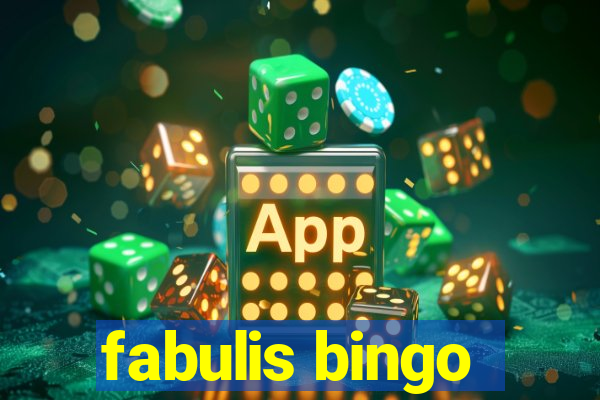 fabulis bingo