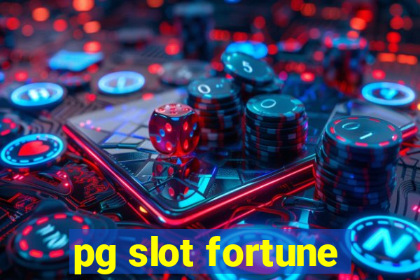 pg slot fortune