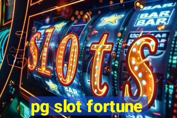 pg slot fortune