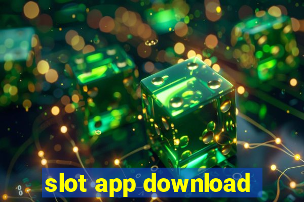 slot app download