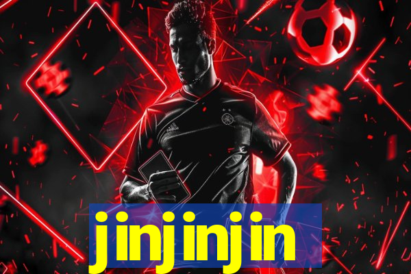 jinjinjin