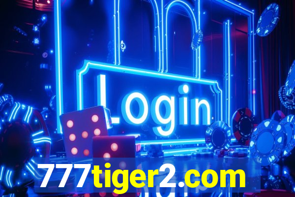 777tiger2.com