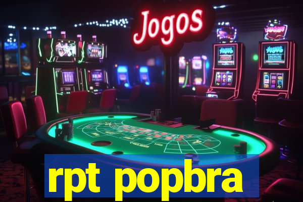 rpt popbra