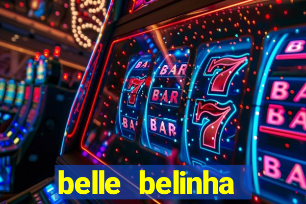 belle belinha vazados gratis