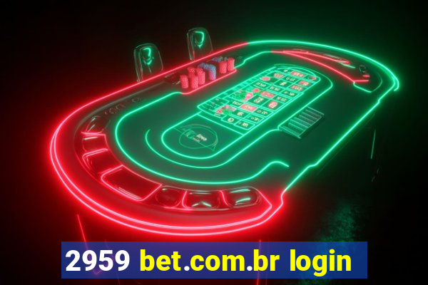 2959 bet.com.br login